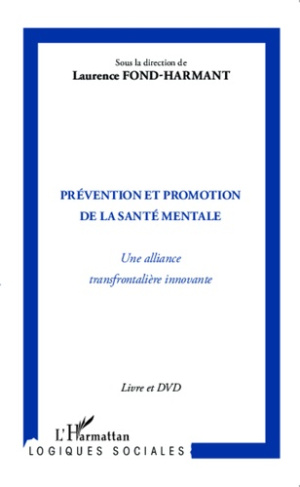 fond-harmant-laurence-3b-graas-marc-prevention-et-promotion-de-la-sante-mentale-une-alliance-transfrontaliere-innovante-avec-1-dvd_0