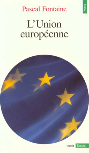 fontaine-pascal-l-union-europeenne-bilan-et-perspectives-de-l-integration-communautaire_0