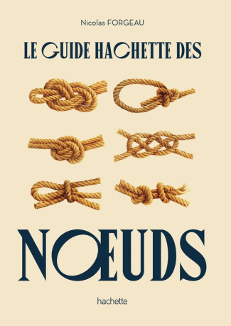 forgeau-nicolas-le-livre-des-noeuds-100-n-uds-indispensables_0