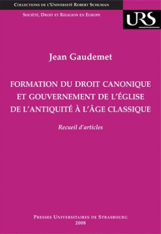 formation-du-droit-canonique-et-gouvernement-de-l-eglise-de-l-antiquite-a-l-age-classique-recueil-d_0