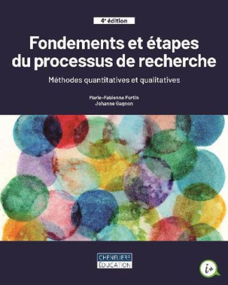 fortin-marie-fabienne-3b-gagnon-johanne-fondements-et-etapes-du-processus-de-recherche-methodes-quantitatives-et-qualitatives-4e-edition_0
