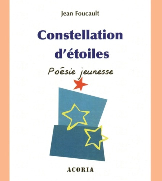 foucault-jean-constellation-d-etoiles-poesie-jeunesse_0