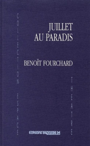 fourchard-benoit-juillet-au-paradis_0