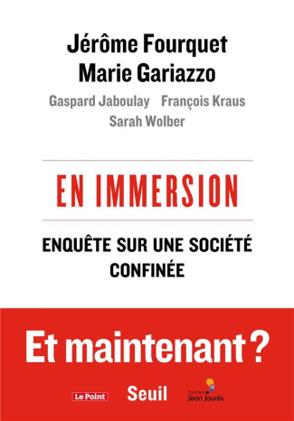 fourquet-jerome-3b-gariazzo-marie-3b-jaboulay-gaspar-en-immersion-enquete-sur-une-societe-confinee_0