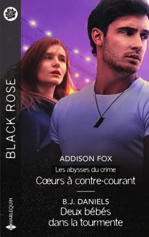 fox-addison-daniels-b-j-coeurs-a-contre-courant-deux-bebes-dans-la-tourmente_0