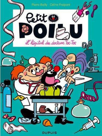 fraipont-celine-3b-bailly-pierre-petit-poilu-tome-11-l-hopital-des-docteurs-toc-toc_0