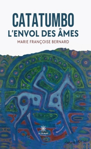 francoise-bernard-marie-catatumbo-l-envol-des-ames_0