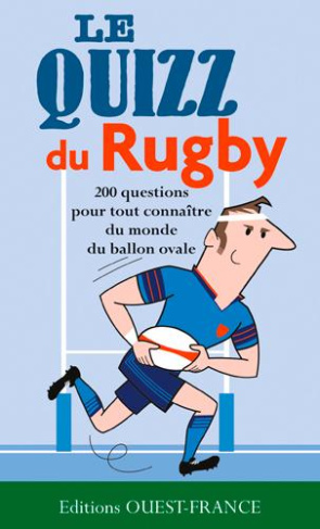 fretigne-laurent-le-quizz-du-rugby-200-questions-pour-decouvrir-la-grande-et-les-petites-histoires-du-rugby_0