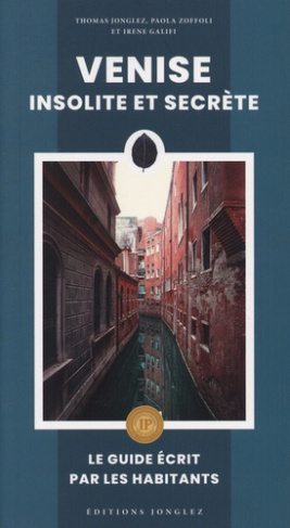 galifi-jonglez-venise-insolite-et-secrete_0