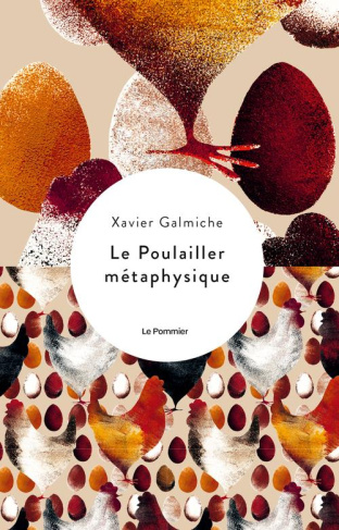 galmiche-xavier-le-poulailler-metaphysique_0