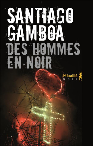 gamboa-santiago-3b-gaudry-francois-des-hommes-en-noir_0