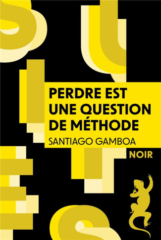gamboa-santiago-perdre-est-une-question-de-methode_0
