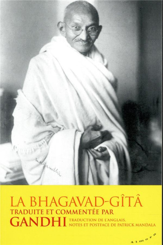 gandhi-mahatma-la-bhagavad-gita-traduite-et-commentee-par-gandhi_0