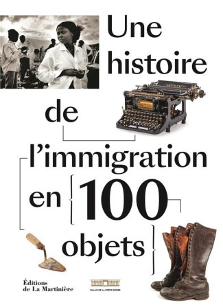 gandon-emilie-3b-gokalp-sebastien-une-histoire-de-l-immigration-en-100-objets_0