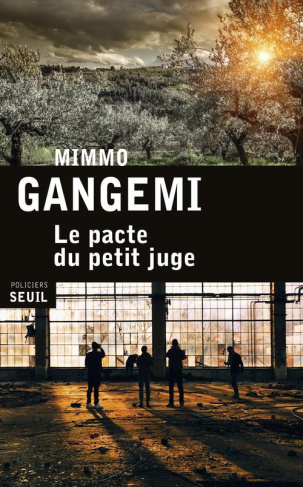 gangemi-mimmo-3b-mileschi-christophe-le-pacte-du-petit-juge_0