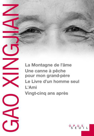 gao-xingjian-3b-dutrait-noel-3b-dutrait-liliane-la-montagne-de-l-ame-une-canne-a-peche-pour-mon-grand-pere-le-livre-d-un-homme-seul-l-ami-vingt_0