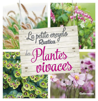 garnaud-valerie-la-petite-encyclo-rustica-des-plantes-vivaces_0