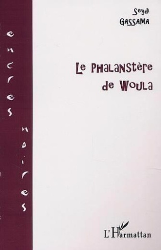 gassama-seydi-le-phalanstere-de-woula_0