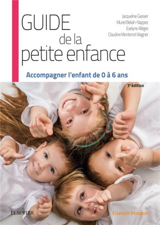 gassier-jacqueline-3b-beliah-nappez-muriel-3b-allegr-guide-de-la-petite-enfance-accompagner-l-enfant-de-0-a-6-ans-3e-edition_0