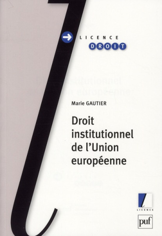 gautier-marie-droit-institutionnel-de-l-union-europeenne_0