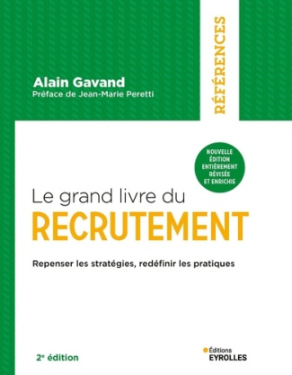 gavand-alain-le-grand-livre-du-recrutement-enjeux-outils-meilleures-pratiques-et-nouveaux-standards_0