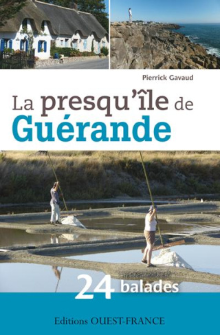 gavaud-pierrick-la-presqu-ile-de-guerande-24-balades-pour-decouvrir-guerande-et-ses-environs_0
