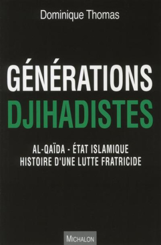 generations-djihadistes-al-qaida-etat-islamique-histoire-d-une-lutte-fratricide_0