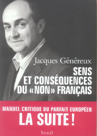 genereux-jacques-sens-et-consequence-du-non-francais-manuel-critique-du-parfait-europeen-la-suite_0
