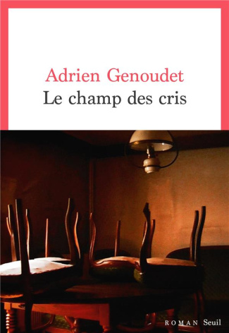genoudet-adrien-le-champ-des-cris_0