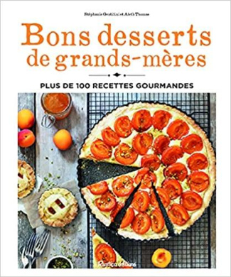 gentilini-stephanie-3b-thomas-aleth-3b-chomel-de-var-bons-desserts-de-grands-meres-plus-de-100-recettes-gourmandes_0