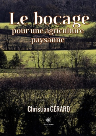 gerard-christian-le-bocage-pour-une-agriculture-paysanne_0