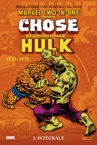 gerber-steve-3b-buscema-sal-3b-kane-gil-3b-belingard-marvel-two-in-one-l-integrale-la-chose-et-l-incroyable-hulk-1973-1975_0