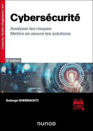 ghernaouti-solange-cybersecurite-analyser-les-risques-mettre-en-oeuvre-les-solutions-analyser-les-risques-mettre-e_0