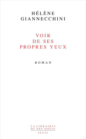 giannecchini-helene-voir-de-ses-propres-yeux_0