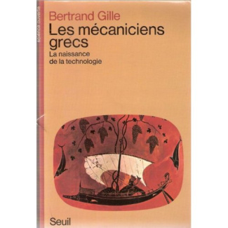 gille-bertrand-les-mecaniciens-grecs-la-naissance-de-la-technologie_0