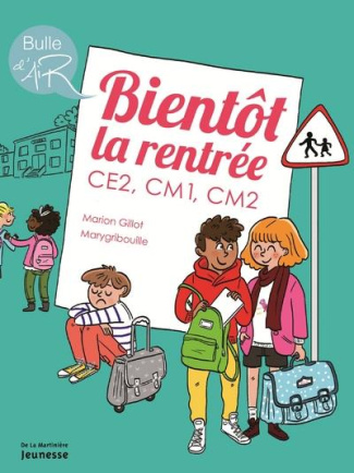gillot-marion-bientot-la-rentree-ce2-cm1-cm2_0
