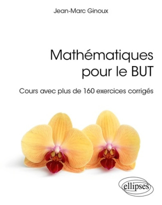 ginoux-jean-marc-mathematiques-pour-le-but-cours-avec-plus-de-160-exercices-corriges_0