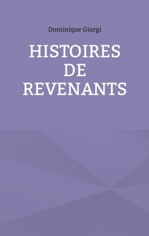 giorgi-dominique-histoires-de-revenants_0