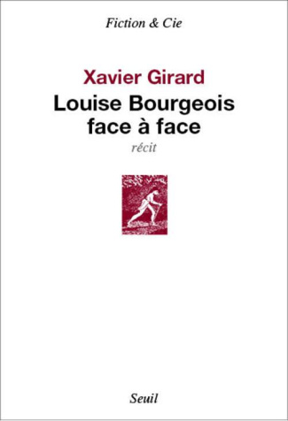 girard-xavier-louise-bourgeois-face-a-face_0