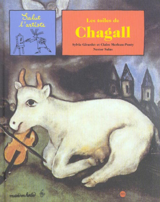 girardet-sylvie-3b-merleau-ponty-claire-3b-salas-nes-les-toiles-de-chagall_0