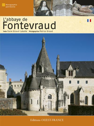 giraud-labalte-claire-l-abbaye-de-fontevraud_0