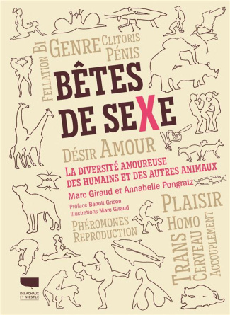 giraud-marc-3b-pongratz-annabelle-3b-grison-benoit-betes-de-sexe-la-diversite-amoureuse-des-humains-et-des-autres-animaux_0