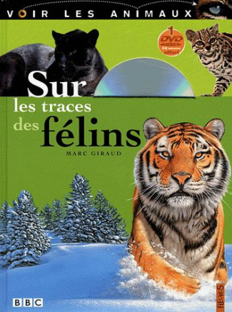 giraud-marc-sur-les-traces-des-felins-avec-2-dvd_0