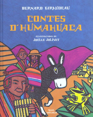 giraudeau-bernard-3b-jolivet-joelle-contes-d-humahuaca_0