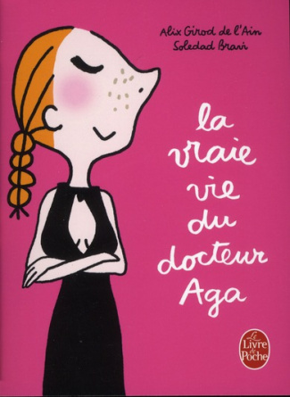 girod-de-l-ain-alix-3b-bravi-soledad-la-vraie-vie-du-docteur-aga_0