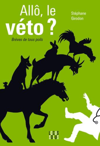 girodon-stephane-allo-le-veto-breves-de-tous-poils_0