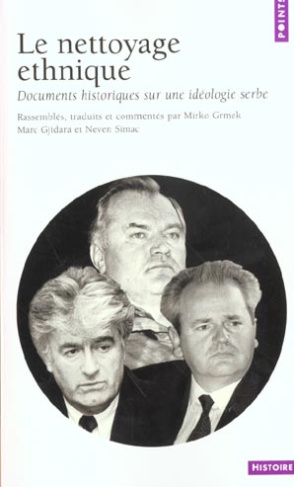 gjidara-marc-3b-grmek-mirko-drazen-3b-simac-neven-le-nettoyage-ethnique-documents-historiques-sur-l-ideologie-serbe_0