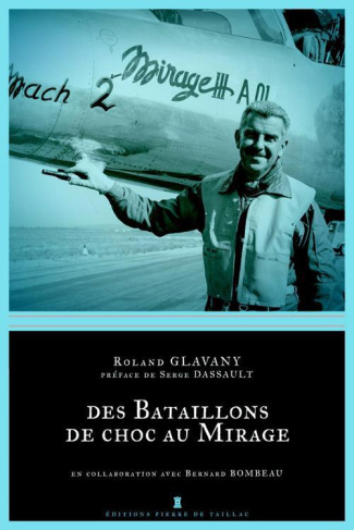 glavany-roland-3b-bombeau-bernard-3b-dassault-serge-du-bataillon-de-choc-au-mirage_0