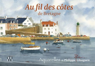 gloaguen-philippe-au-fil-des-cotes-de-bretagne_0