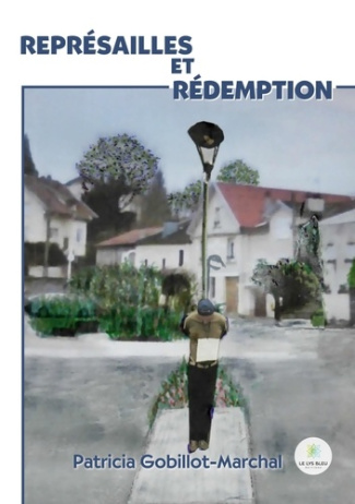 gobillot-marchal-patricia-represailles-et-redemption_0